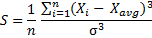 Skewness formula (using standard deviation)
